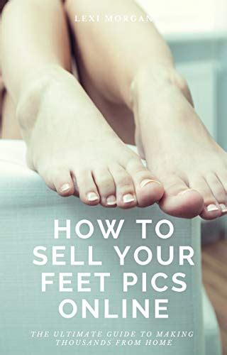 where do people sell feet pics|How to Successfully Sell Feet Pics